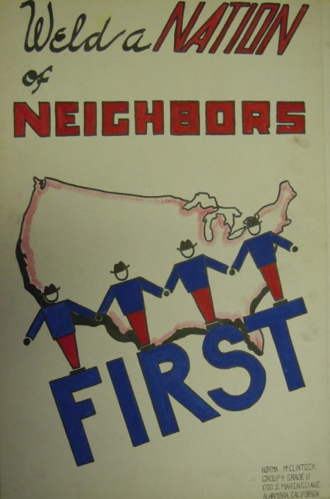 Weld a Nation of Neighbor First, Norma McClintock, Alhambra, CA